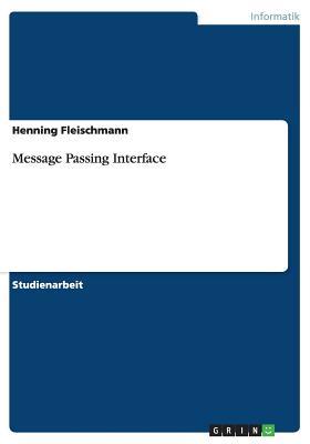 Message Passing Interface (German Edition)