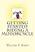 Getting Started Riding a Motorcycle