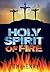 Holy Spirit of Fire