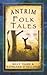 Antrim Folk Tales (Folk Tales from the British Isles) by Billy Teare
