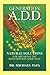 Generation A.D.D.: Natural ...