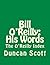 Bill O'Reilly : His Words: The O'Reilly Index