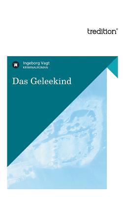 Das Geleekind (German Edition)