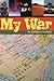 My War - A Wife's Story