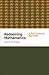 Redeeming Mathematics: A Go...