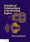Principles of Turbomachinery in Air-Breathing Engines (Cambridge Aerospace Series, Series Number 18)