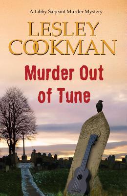 Murder Out of Tune (Libby Sarjeant #14)