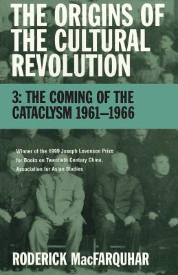 The Origins of the Cultural Revolution, Volume 3