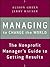 Managing to Change the World: The Nonprofit Manager's Guide to Getting Results
