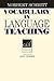 Vocabulary in Language Teaching (Cambridge Language Education)
