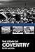 The Story of Coventry by Peter Walters