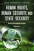 Human Rights, Human Security, and State Security [3 volumes]: The Intersection (Praeger Security International)
