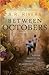 Between Octobers