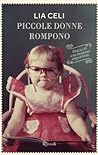 Piccole donne rompono by Lia Celi