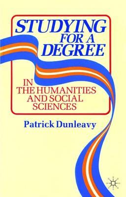 Studying for a Degree: In the Humanities and Social Sciences (Paperback)