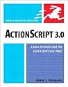 ActionScript 3.0: Visual QuickStart Guide ActionScript 3.0: Visual QuickStart Guide