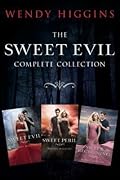 The Sweet Evil Complete Collection: Sweet Evil, Sweet Peril, Sweet Reckoning