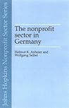 The Nonprofit Sector in Germany: Between State, Economy, and Society (Johns Hopkins Nonprofit Sector Series)