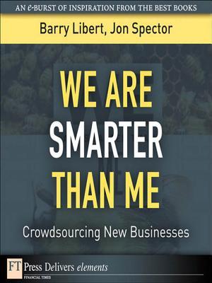 We Are Smarter Than Me: Crowdsourcing New Businesses