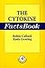 Factsbook Set: The Cytokine...