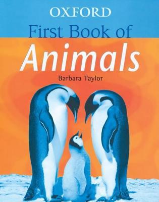 Oxford First Book of Animals (Paperback)