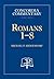 Romans 1-8 (Concordia Commentary)