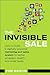 The Invisible Sale by Tom Martin