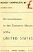 An Introduction to the Economic Nature of the United States
