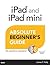 iPad and iPad Mini Absolute Beginner's Guide
