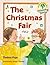 Oxford Reading Tree: Stages 9-10: Citizenship Stories: Book 1: the Christmas Fair