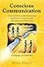 Conscious Communication: Ho...