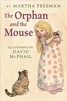 The Orphan and the Mouse