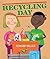 Recycling Day by Edward Miller