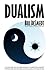 Dualism (The Archon Sequenc...