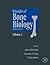 Principles of Bone Biology, Two-Volume Set, Volume 1 by John P. Bilezikian