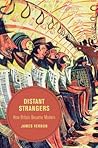 Distant Strangers by James Vernon