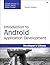 Introduction to Android Application Development by Joseph Annuzzi Jr.