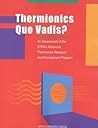 Thermionics Quo Vadis?: An Assessment of the DTRA's Advanced Thermionics Research and Development Program (Compass)
