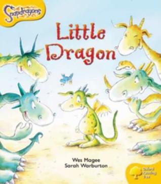 Little Dragon (Oxford Reading Tree: Stage 5: Snapdragons)