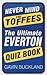 Never Mind the Toffees: The...
