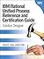 IBM Rational Unified Process Reference and Certification Guide: Solution Designer