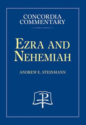 Ezra and Nehemiah - Concordia Commentary (Hardcover)