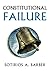 Constitutional Failure (Constitutional Thinking)