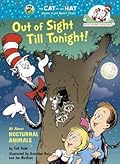 Out of Sight Till Tonight! All About Nocturnal Animals