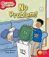 No Problem! (Oxford Reading Tree: Stage 4: Snapdragons)
