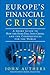 Europe's Financial Crisis: ...