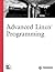 Advanced Linux Programming,...