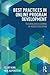 Best Practices in Online Program Development (Best Practices in Online Teaching and Learning)