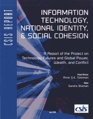 Information Technology, National Identity, and Social Cohesion