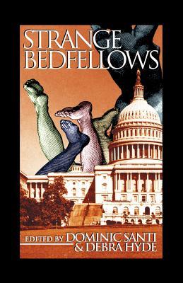 Strange Bedfellows